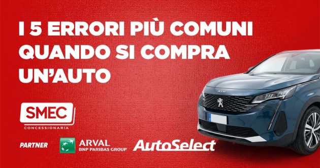 5 errori più comuni quando acquisti un'auto